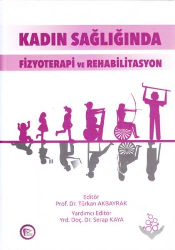 Kurye Kitabevi - Kadın Sağlığında Fizyoterapi ve Rehabilitasyon
