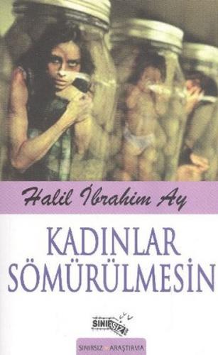 Kadınlar Sömürülmesin - Münzevi Kitabevi