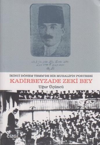 Kurye Kitabevi - Kadirbeyzade Zeki Bey