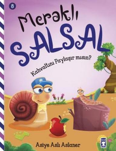 Kahvaltını Paylaşır Mısın - Meraklı Salsal 8 - Münzevi Kitabevi