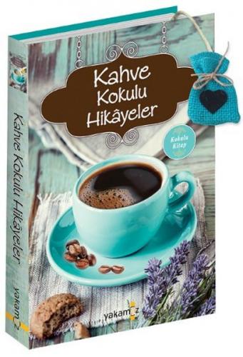Kahve Kokulu Hikayeler (Kokulu Kitap) - Münzevi Kitabevi
