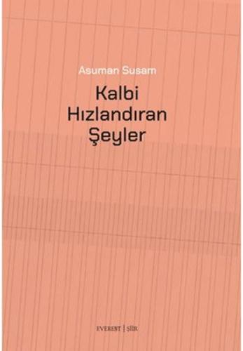 Kalbi Hızlandıran Şeyler