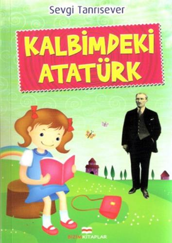 Kurye Kitabevi - Kalbimdeki Atatürk