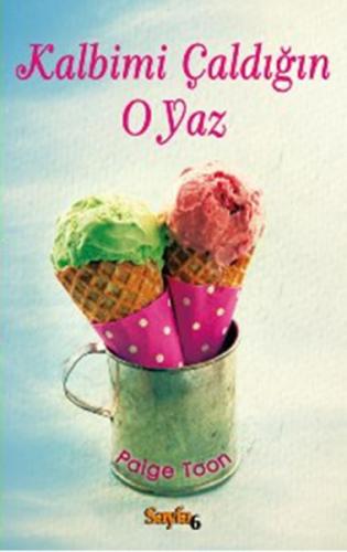 Kalbimi Çaldığın O Yaz - Münzevi Kitabevi