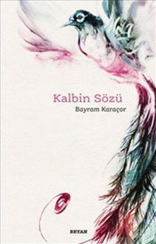 Kalbin Sözü - Münzevi Kitabevi