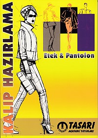 Kalıp Hazırlama -  Etek ve Pantolon