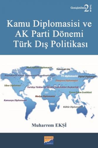 Kurye Kitabevi - Kamu Diplomasisi ve Ak Parti Dönemi Türk Dış Politika