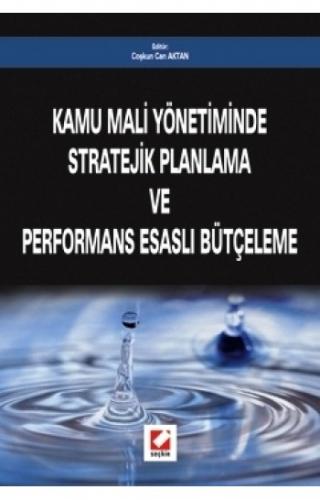 Kurye Kitabevi - Kamu Mali Yönetiminde Stratejik Planlama ve Performan