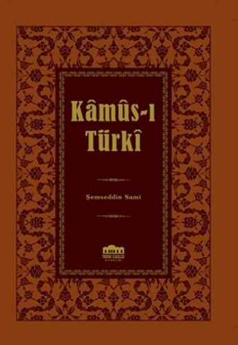 Kurye Kitabevi - Kamus-ı Türki-Lügat