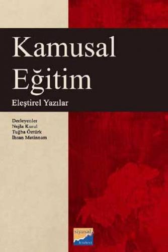 Kamusal Eğitim  Eleştirel Yazılar