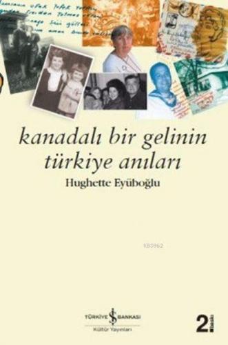 Kurye Kitabevi - Kanadalı Bir Gelinin Türkiye Anıları