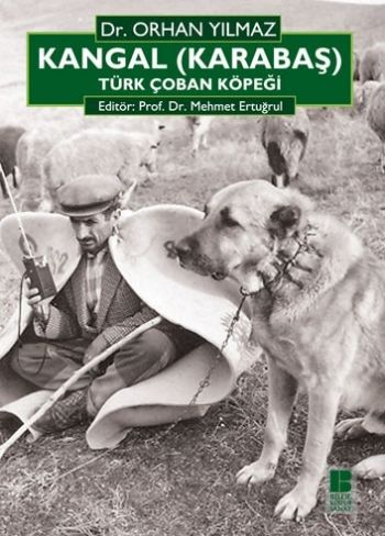 Kurye Kitabevi - Kangal (Karabaş)-Türk Çoban Köpeği