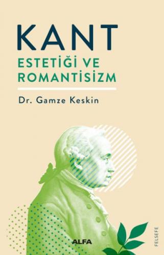 Kurye Kitabevi - Kant-Estetiği ve Romantisizm