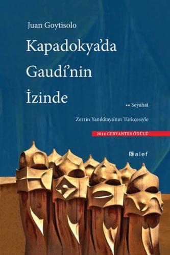 Kurye Kitabevi - Kapadokyada Gaudnin İzinde