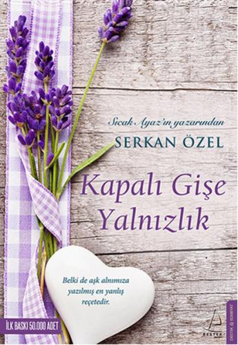 Kapalı Gişe Yalnızlık - Münzevi Kitabevi