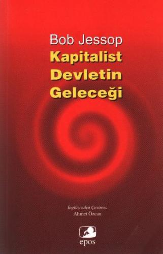 Kapitalist Devletin Geleceği - Münzevi Kitabevi