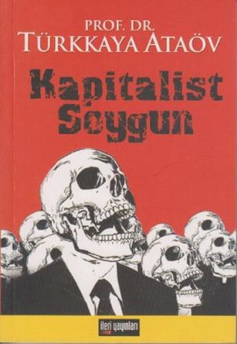 Kapitalist Soygun - Münzevi Kitabevi
