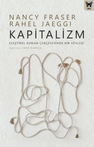 Kurye Kitabevi - Kapitalizm: Eleştirel Kuram Çerçevesinde Bir Söyleşi