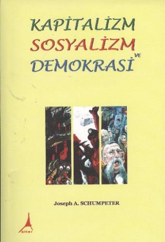 Kurye Kitabevi - Kapitalizm Sosyalizm ve Demokrasi