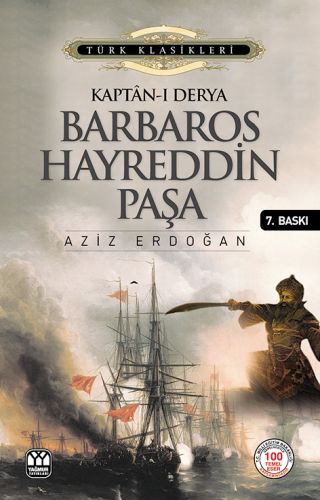 Kurye Kitabevi - Kaptan ı Derya Barbaros Hayreddin Paşa
