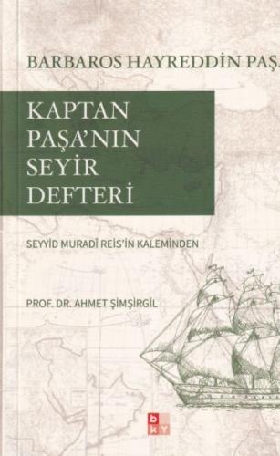 Kurye Kitabevi - Kaptan Paşa'nın Seyir Defteri