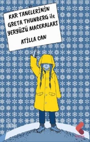 Kurye Kitabevi - Kar Tanelerinin Greta Thunberg ile Yeryüzü Maceraları