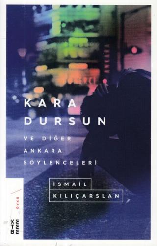Kurye Kitabevi - Kara Dursun ve Diğer Ankara Söylenceleri