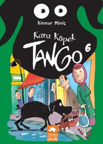 Kurye Kitabevi - Kara Köpek Tango 6