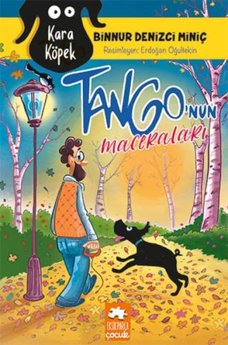 Kurye Kitabevi - Kara Köpek Tango’nun Maceraları