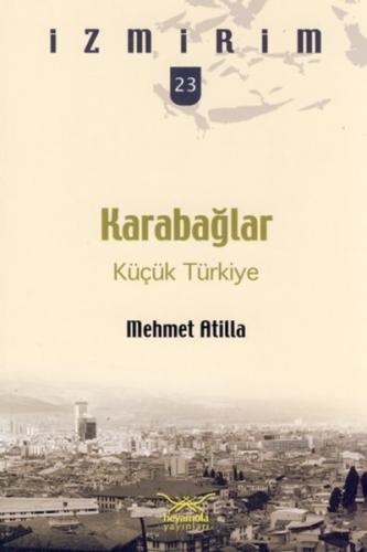 Kurye Kitabevi - İzmirim-23: Küçük Türkiye Karabağlar