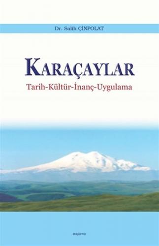 Kurye Kitabevi - Karaçaylar Tarih-Kültür-İnanç-Uygulama