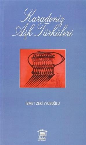 Kurye Kitabevi - Karadeniz Aşk Türküleri