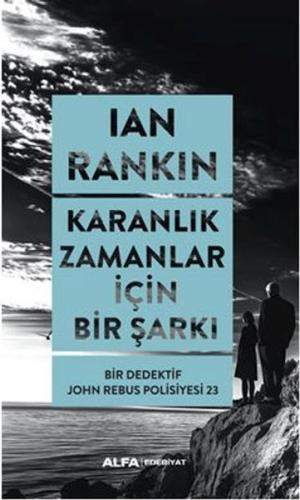 Karanlık Zamanlar İçin Bir Şarkı
