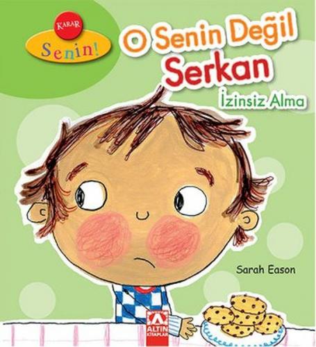 Karar Senin - O Senin Değil Serkan İzinsiz Alma - Münzevi Kitabevi