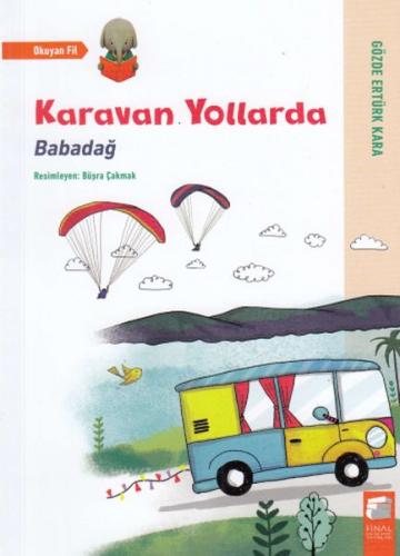 Kurye Kitabevi - Karavan Yollarda-Babadağ