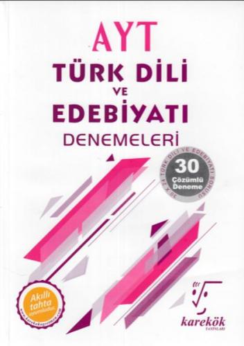 Kurye Kitabevi - Karekök AYT Türk Dili ve Edebiyatı Çözümlü 30 Deneme-
