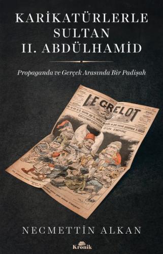 Kurye Kitabevi - Karikatürlerle Sultan II. Abdülhamid