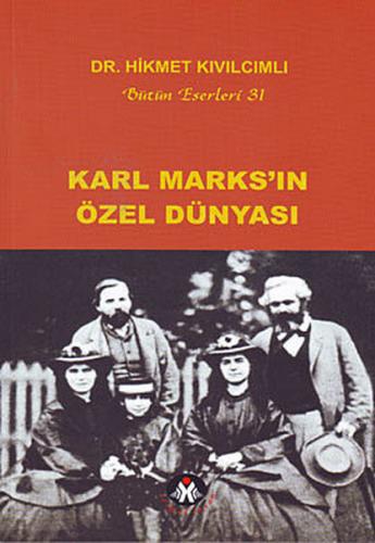 Kurye Kitabevi - Karl Marks'ın Özel Dünyası