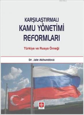 Kurye Kitabevi - Karşılaştırmalı Kamu Yönetimi Reformları Türkiye ve R