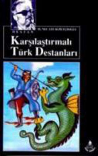 Kurye Kitabevi - Karşılaştırmalı Türk Destanları