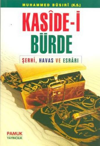 Kaside-i Bürde Şerhi Havas ve Esrarı (Dua-008) - Münzevi Kitabevi