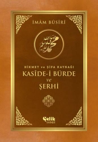 Kaside-i Bürde ve Şerhi - Münzevi Kitabevi