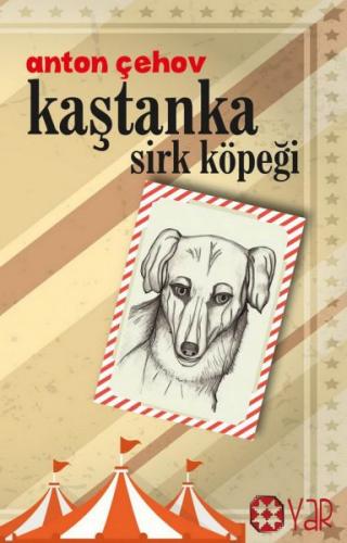 Kurye Kitabevi - Kaştanka Sirk Köpeği
