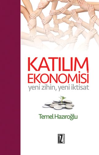Kurye Kitabevi - Katılım Ekonomisi Yeni Zihin-Yeni İktisat