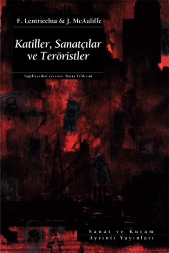 Kurye Kitabevi - Katiller, Sanatçılar ve Teröristler