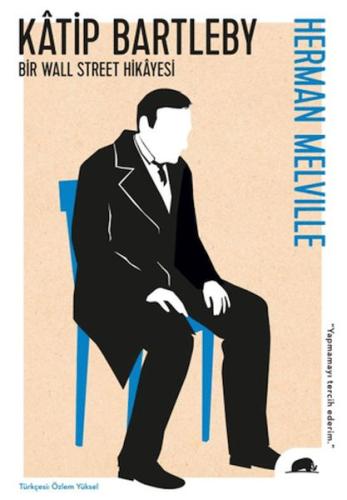 Katip Bartleby - Münzevi Kitabevi