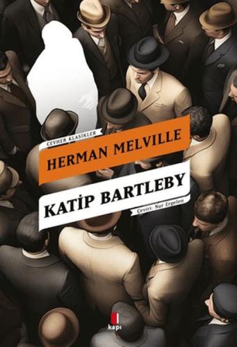 Kâtip Bartleby - Münzevi Kitabevi
