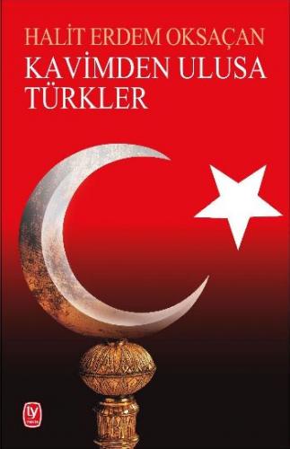 Kurye Kitabevi - Kavimden Ulusa Türkler