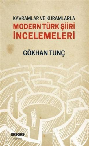 Kurye Kitabevi - Kavramlar ve Kurumlarla Modern Türk Şiiri İncelemeler