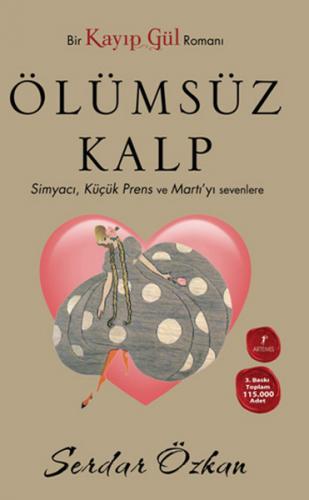 Kayıp Gül 2  Ölümsüz Kalp
